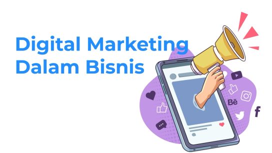 manfaat pemasaran digital untuk bisnis
